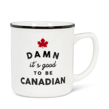 DAMN ITS GOOD TO BE CANADIAN MUG