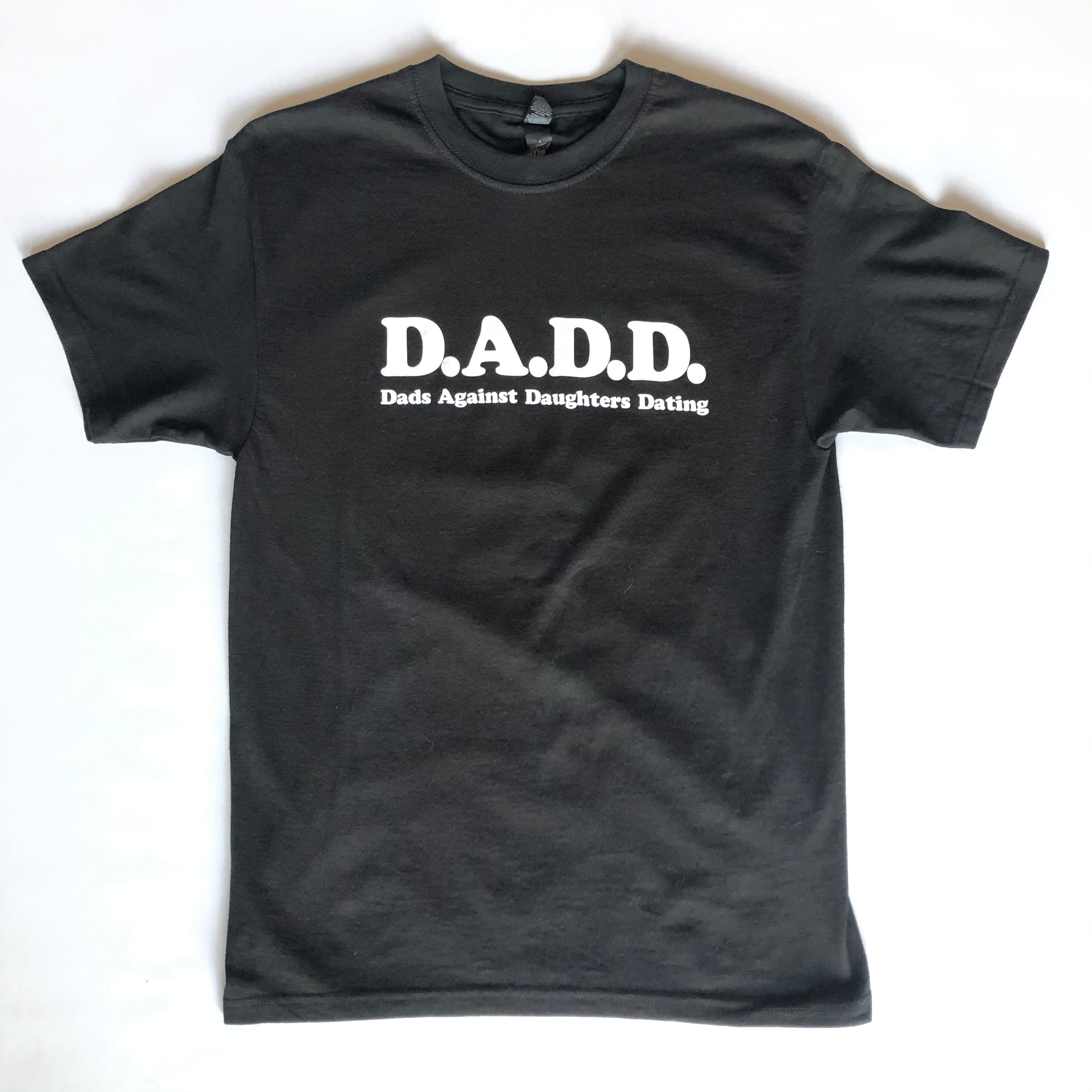 DADS AGAINST DAUGHTER DATING T-SHIRT